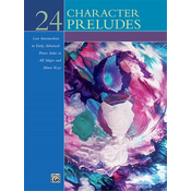 ALEXANDER:24 CHARACTER PRELUDES