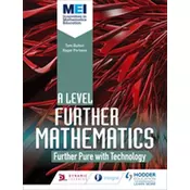 MEI Further Maths: Further Pure Maths with Technology