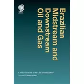 Brazilian Midstream and Downstream Oil and Gas