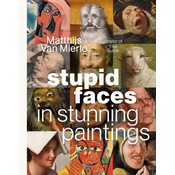Stupid Faces in Stunning Paintings