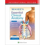 Moores Essential Clinical Anatomy