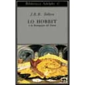 Lo Hobbit o La riconquista del tesoro