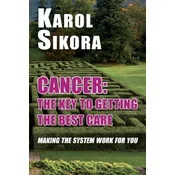 Cancer: The key to getting the best care
