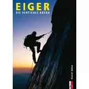 Eiger, die vertikale Arena