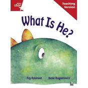 Rigby Star Guided Reading Red Level: What Is He? Teaching Version