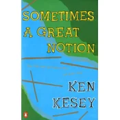 Sometimes a Great Notion