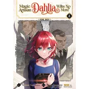 Magic Artisan Dahlia Wilts No More (Manga) Vol. 8