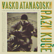 Vasko Atanasoski - Pazi kuce