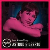 Astrud Gilberto - Great Women of Song