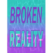 Broken Reality Steam Key GLOBAL
