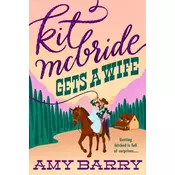 Kit Mcbride Gets A Wife