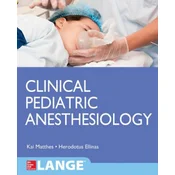Clinical Pediatric Anesthesiology (Lange)
