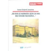 OD OVIH JE NJEMACKI JEZIK ZA NAS BEZ DVOJBE NAJVAŽNIJI...