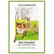 Drei Freunde? Hase, Kaninchen, Fuchs