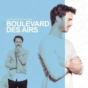 Boulevard Des Airs - Je Me Dis Que Toi Aussi (Deluxe Edition) (Reissue) (CD)