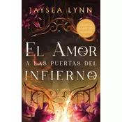 El Amor a Las Puertas del Infierno, Spanish-Language Edition of for Whom the Belle Tolls
