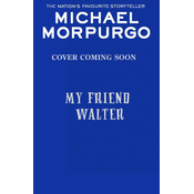 My Friend Walter