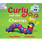 Rigby Star Guided Reception: Lilac Level: Curly and the Cherries Pupil Book (single)