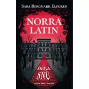 Norra Latin - škola snu