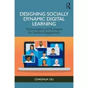 Designing Socially Dynamic Digital Learning