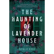 The Haunting of Lavender House