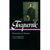 Tocqueville: Democracy in America