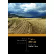 Cesta pokoje - Spisy o míru a spravedlnost