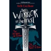 The Warrior in the Mist