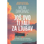 Još ovo ti fali za ljubav