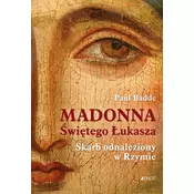 Madonna Świętego Łukasza. Skarb odnaleziony w Rzymie