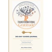 Transformational Gratitude 365 Day Guided Journal