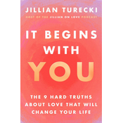 It Begins with You