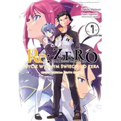 Re: Zero Życie w innym świecie od zera. Księga 3. Truth of Zero. Tom 7