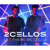 2CELLOS-LET THERE BE CELLO