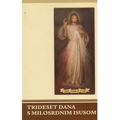 TRIDESET DANA SMILOSRDNIM ISUSOM