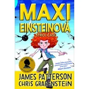 Maxi Einsteinová: Stroj času (Maxi Einsteinová 3)