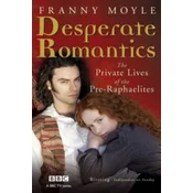 Desperate Romantics