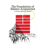 Foundations of Balance Acupuncture