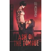 Ash On The Tongue Illustrated Edition