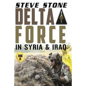 Delta Force in Syria & Iraq