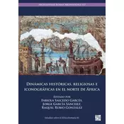 Dinamicas historicas, religiosas e iconograficas en el norte de Africa