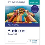 AQA A-level Business Student Guide 2: Topics 7-10