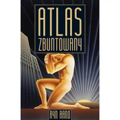 Atlas zbuntowany. Oprawa twarda