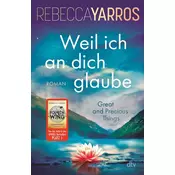 Weil ich an dich glaube - Great and Precious Things