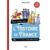TOUT SAVOIR SUR LHISTOIRE DE FRANCE