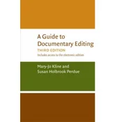 A Guide to Documentary Editing
