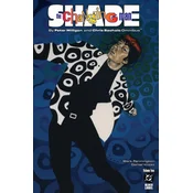 Shade, the Changing Man by Peter Milligan and Chris Bachalo Omnibus Vol. 2