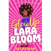 Glow Up, Lara Bloom