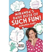 Mirandas Daily Dose of Such Fun!