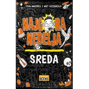 Najgora nedelja Sreda